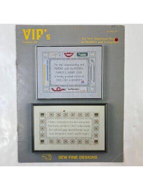 VIPs Volume III 10 Sew Fine Designs Cross-Stitch Patterns Dentistry Computers